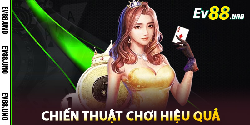 Chiến Thuật Chơi Phỏm EV88 Hiệu Quả